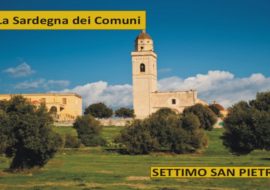 Rubrica: “La Sardegna dei Comuni” – Settimo San Pietro