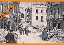 Cagliari  25 aprile 1945:  fame, distruzioni e mancanza di lavoro – Video    