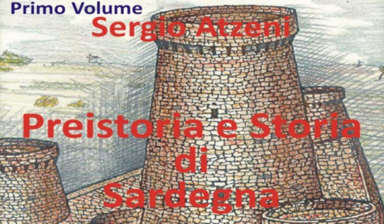 Pubblichiamo a puntate il libro di Sergio Atzeni “Preistoria e storia di Sardegna”