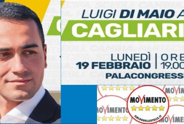Arrivano i big: Di Maio a Cagliari domani lunedì 19 febbraio