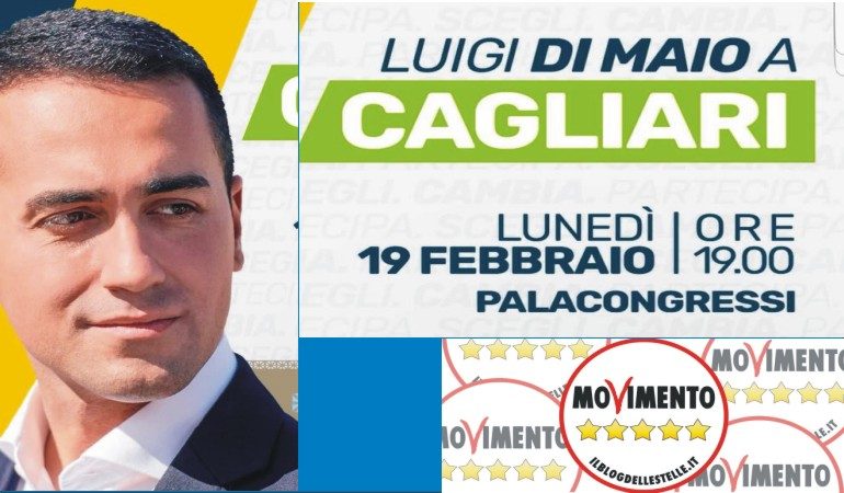 Arrivano i big: Di Maio a Cagliari domani lunedì 19 febbraio