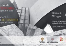 Cagliari: Aperta la mostra “70 anni di Autonomia. Sardegna 1948-2018”