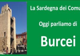 Rubrica: “La Sardegna dei Comuni” – Burcei