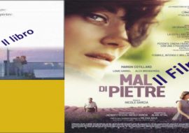 Recensioni: “Mal di pietra” un libro, un film