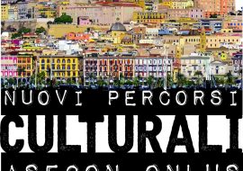 Presentazione a Cagliari del progetto “Nuovi Percorsi Culturali”.  Turismo e divulgazione storica in forme nuove e aggiornate