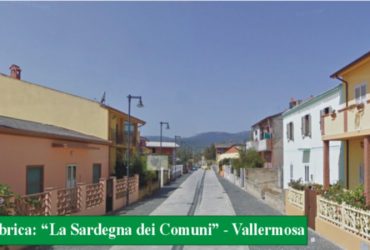 Rubrica: “La Sardegna dei Comuni” – Vallermosa