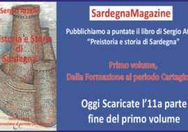 Pubblichiamo a puntate il libro di Sergio Atzeni “Preistoria e Storia di Sardegna” – 11a uscita