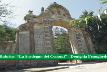 Rubrica: “La Sardegna dei Comuni” – Donigala Fenughedu