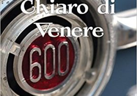 Libri: Claudio Demurtas all’esordio con “Chiaro di Venere” In corsa al premio Campiello