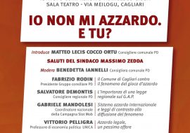 Cagliari:  Convegno d’informazione sul gioco d’azzardo “Io non mi azzardo e tu”