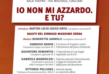 Cagliari:  Convegno d’informazione sul gioco d’azzardo “Io non mi azzardo e tu”