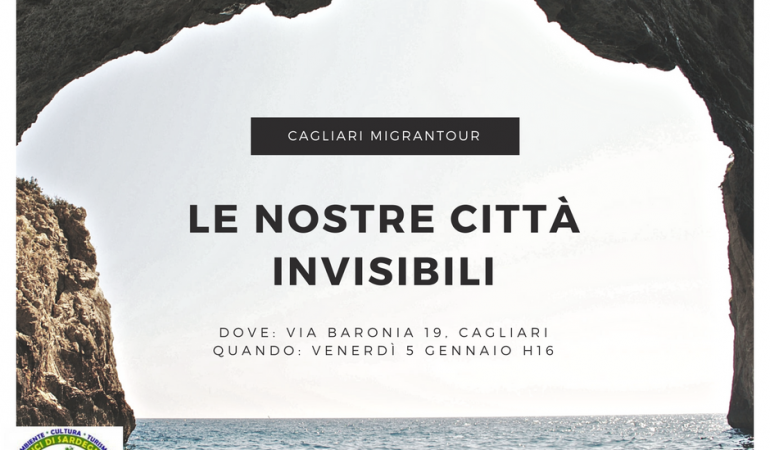 Migrazioni-Le nostre città invisibili: Area metropolitana di Cagliari. Una proposta