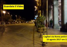 Cagliari: la sperimentazione pedonale di via Roma il 16 agosto 2017