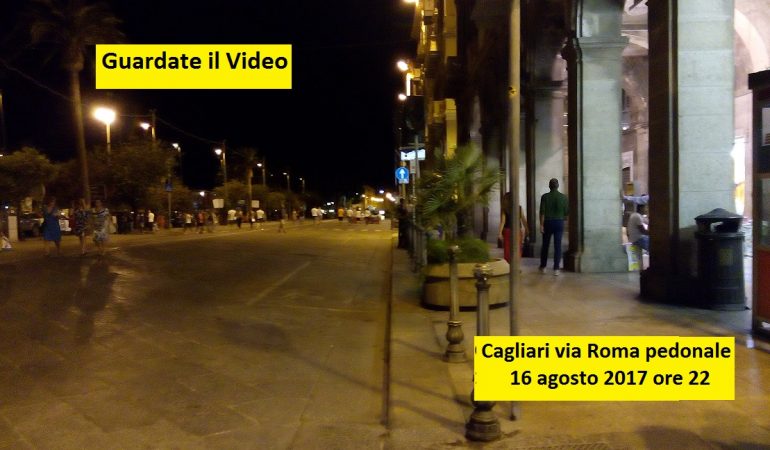Cagliari: la sperimentazione pedonale di via Roma il 16 agosto 2017
